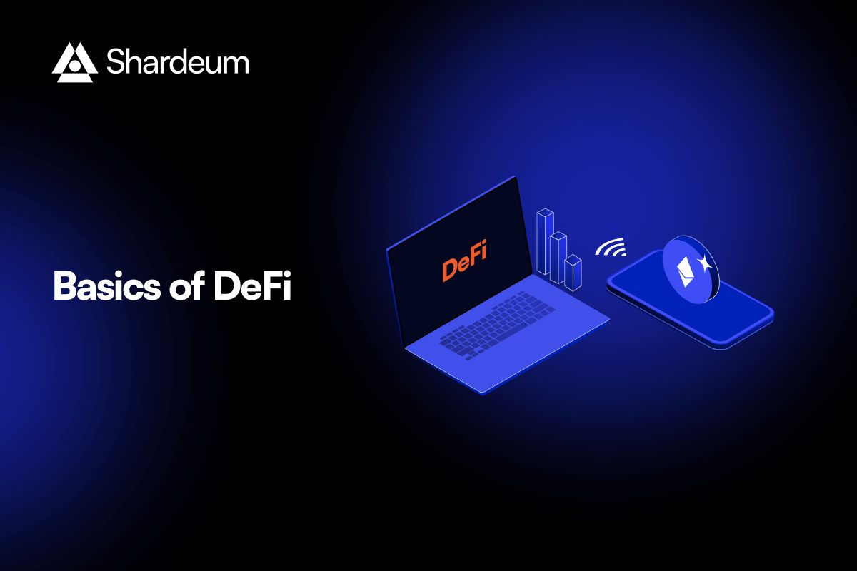 Basics of DeFi for Starters