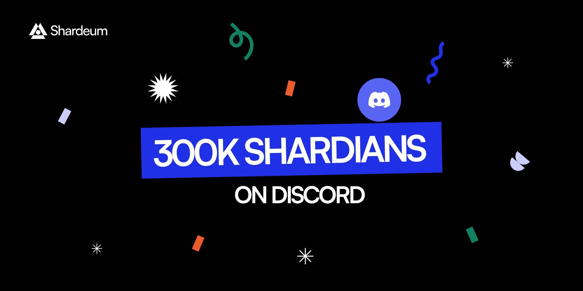 300K Strong: Celebrating Those Behind Shardeum’s Discord Growth