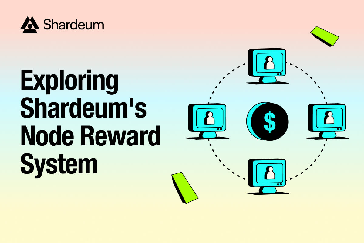 Shardeum’s Node Reward System Explained