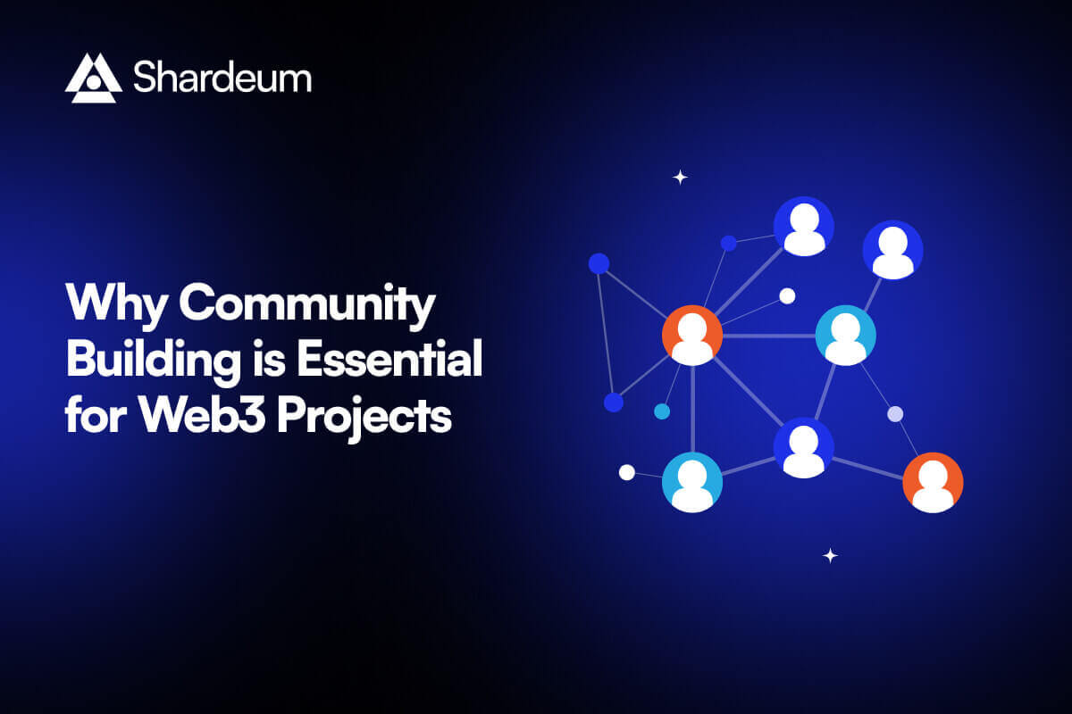 Why Community Building is Essential for Web3 Projects