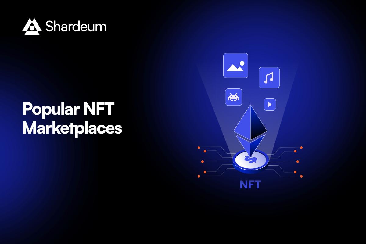 Popular NFT Marketplaces