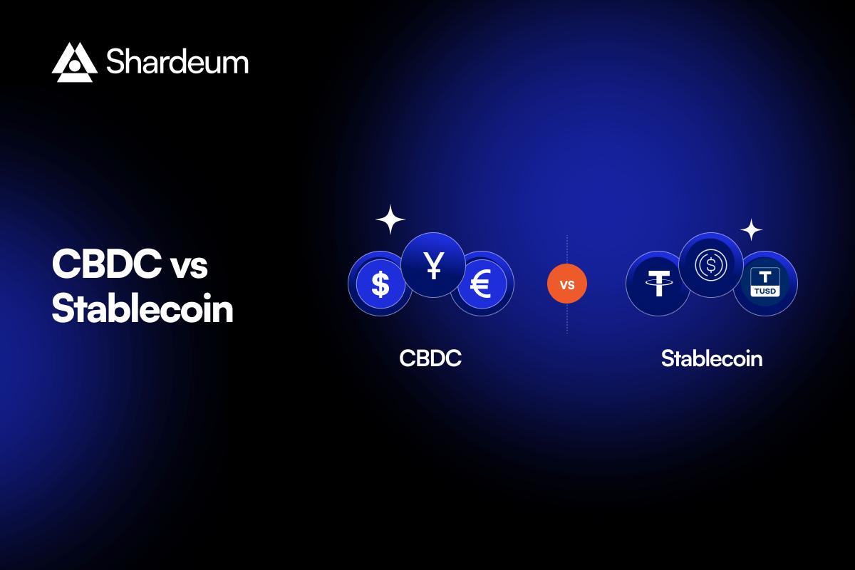 What is the Difference Between Stablecoin Vs. CBDC – A Comparison