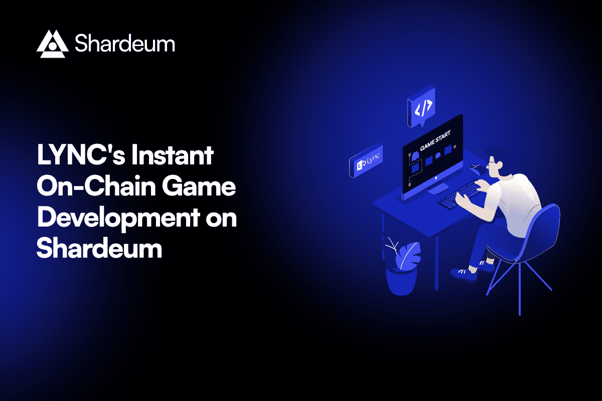 Unlock Instant On-Chain Game Development and Infinite Scalability with LYNC SDKs on Shardeum